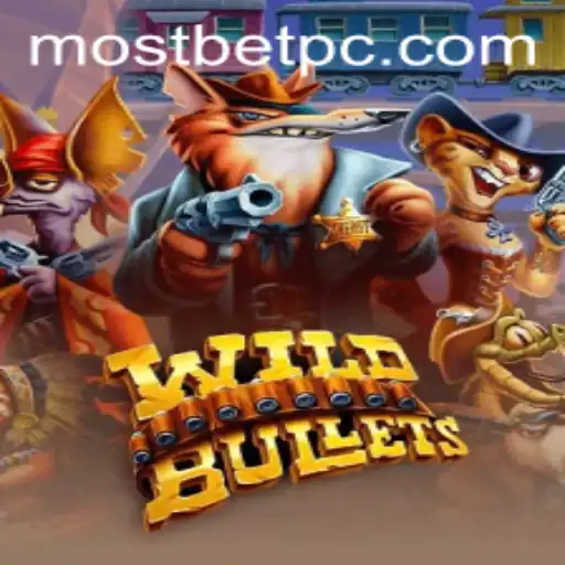 Exploring WildBullets: A Thrilling Gaming Experience with Mostbet
